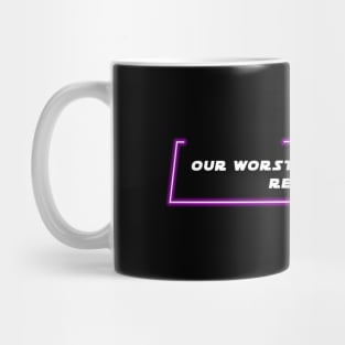 EP3 - MW - Fear - Quote Mug